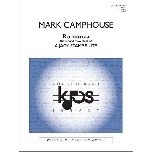 A Jack Stamp Suite - Mvt. 2: Romanza by Mark Camphouse for Band - Score and Parts, Duration 6:10, Published by Neil A. Kjos Music Company
