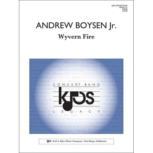 Wyvern Fire for Concert Band by Andrew Boysen Jr. - Choral Score, 84 Pages, Neil A. Kjos Music Company