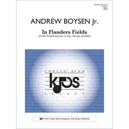 In Flanders Fields Concert Band Grade 3 by Neil A. Kjos Music Company - 101 Pages