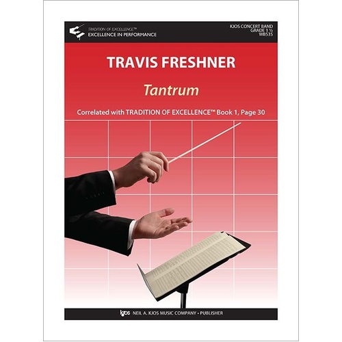 Tantrum for Concert Band CB1.5 SC/PTS by Travis Freshner