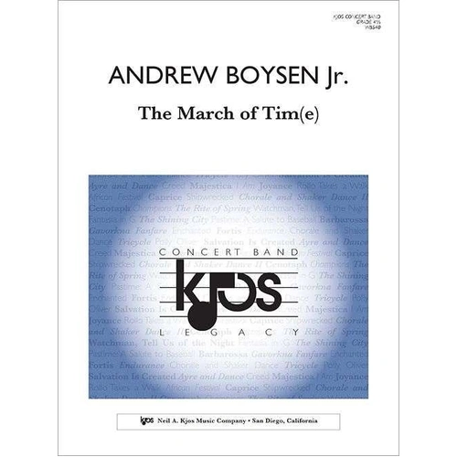 The March of Tim(e) by Andrew Boysen Jr. for Band - Neil A. Kjos Music Company, 1 Page