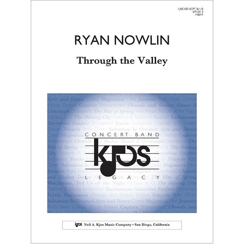 Through the Valley by Ryan Nowlin - Band Score and Parts, 150 Pages, Neil A. Kjos Music Company