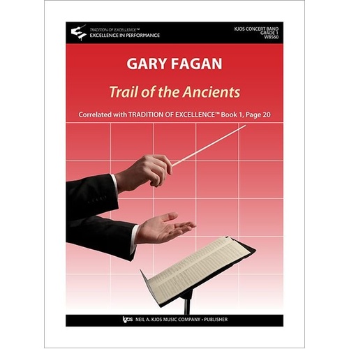 Trail of the Ancients by Gary Fagan for Band - 92 Pages, Correlated with Tradition of Excellence Book 1, Page 20