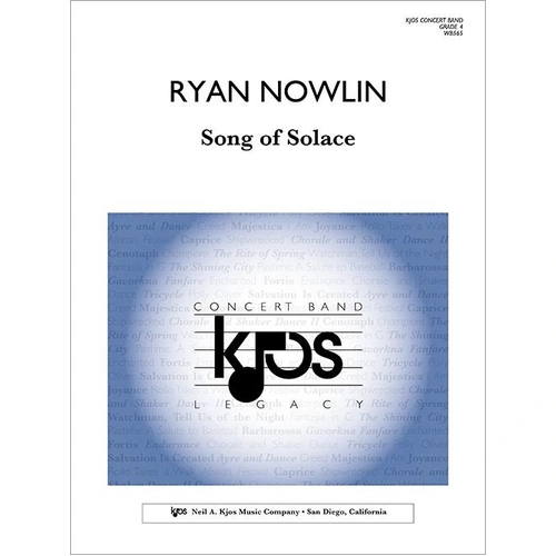 Song of Solace by Ryan Nowlin for Band, 124 Pages, Published by Neil A. Kjos Music Company