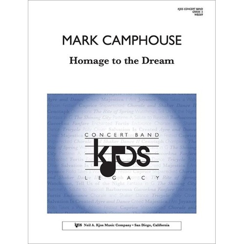 Homage to the Dream for Concert Band CB5 SC/PTS