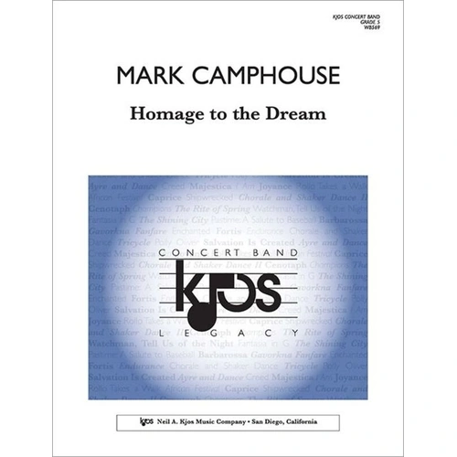 Homage to the Dream for Concert Band CB5 SC/PTS