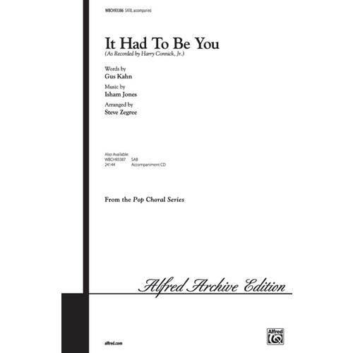 It Had To Be You SATB