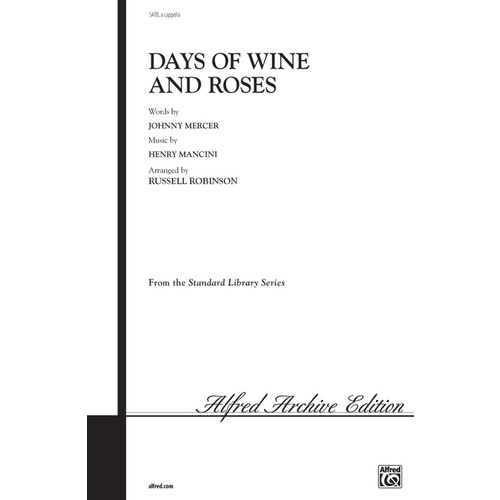 Days Of Wine And Roses SATB