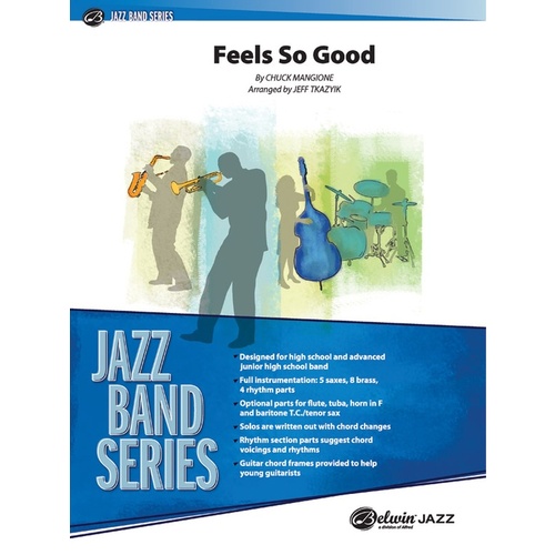 Feels So Good Junior Ensemble Gr 3