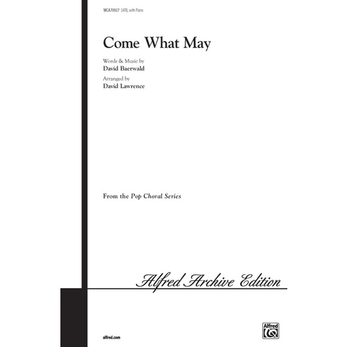 Come What May SATB Arr Lawrence