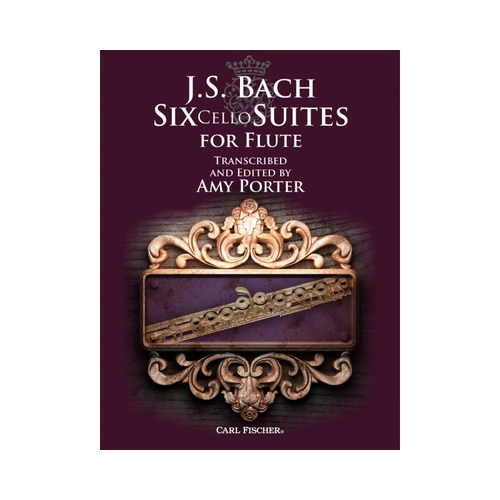 Six Cello Suites for Flute by Johann Sebastian Bach