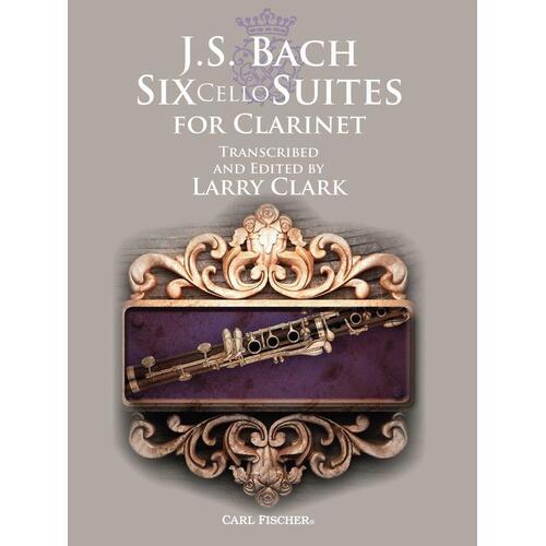 Six Cello Suites For Clarinet (Softcover Book)