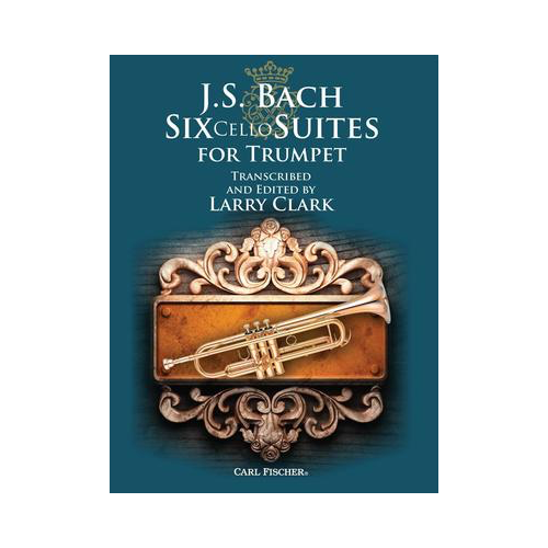 Bach - 6 Cello Suites for Trumpet - Trumpet Sheet Music Fischer WF163