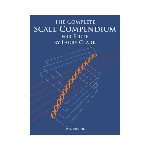 Complete Scale Compendium for Flute by Larry Clark, Carl Fischer, 1 Page