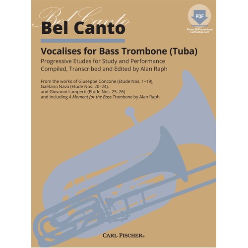 Bel Canto Vocalises for Bass Trombone/Tuba by Alan Raph - Carl Fischer WF203