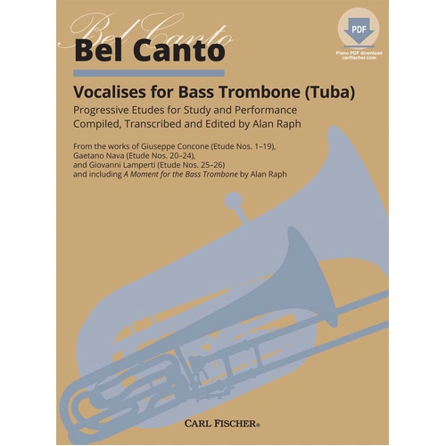 Bel Canto Vocalises for Bass Trombone and Tuba by Alan Raph - Carl Fischer WF203