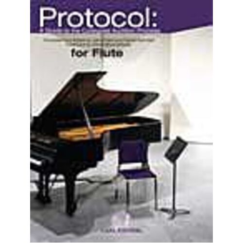 Protocol Guide To Collegiate Audition Flute 