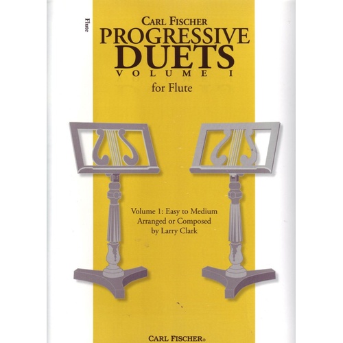 Progressive Duets Volume 1 for Flute by Larry Clark, 64 Pages, Carl Fischer