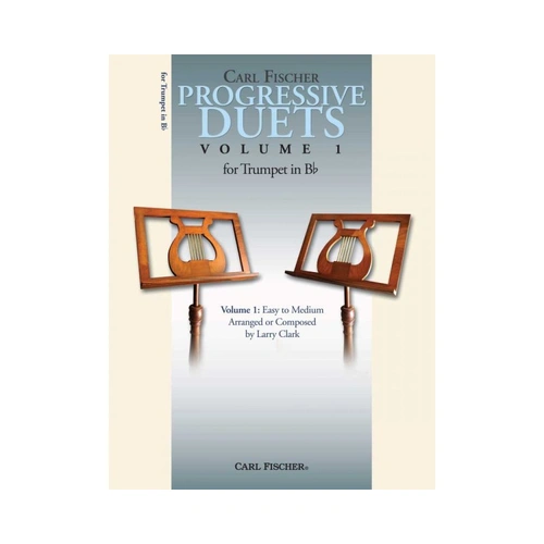 Progressive Duets for Trumpet Arranged by Larry Clark Volume 1
