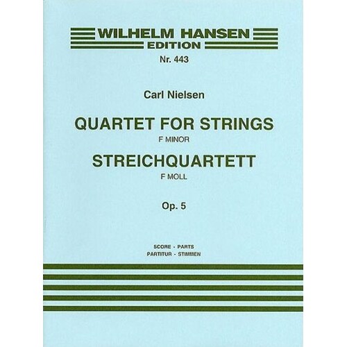 Nielsen - String Quartet No 1 F Min Op 5 Score/Parts