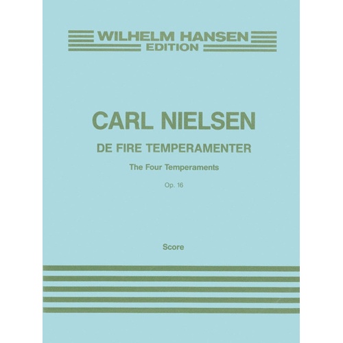 Nielsen - Symphony No 2 The 4 Temperaments Op 16 Score