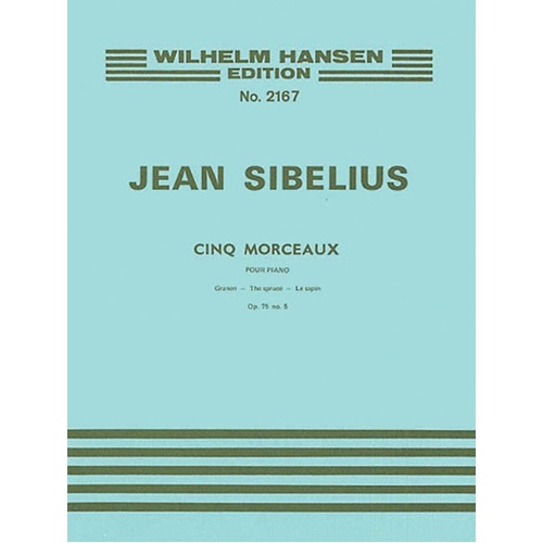 Sibelius - 5 Piano Pieces Op 75 No 5 Spruce Tree (Softcover Book)