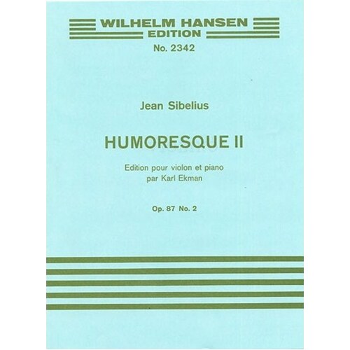 Sibelius Humor. 2 Op.87 No.2 Violin and Piano 
