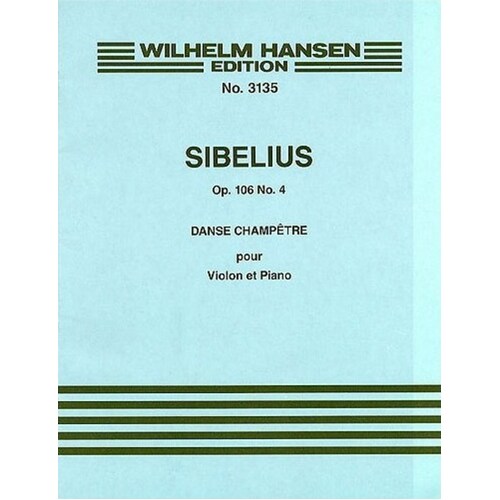 Sibelius Dance Champetre Op.106 No.4 Violin/Piano 