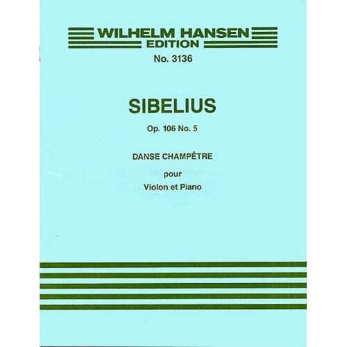 Sibelius Dance Champetre Op.106 No.5 Violin/Piano 