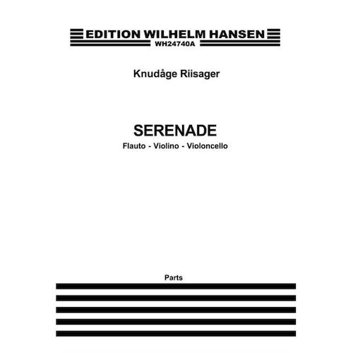 Riisager - Serenade For Flute/Violin/Cello Parts