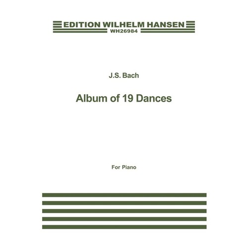 Bach Album Of 19 Dances Piano 