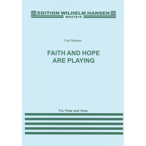 Nielsen Faith and Hope Flute and Viola 