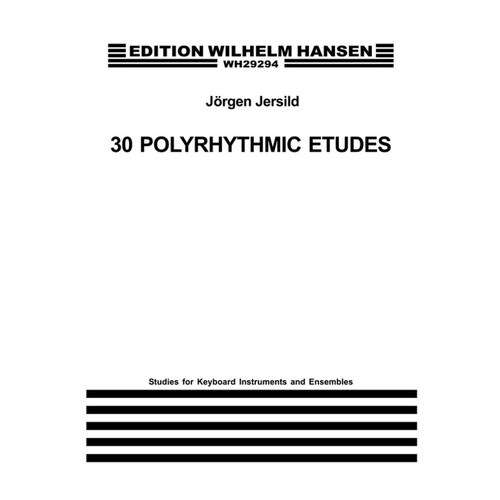 Jersild 30 Polyrhythmic Etudes