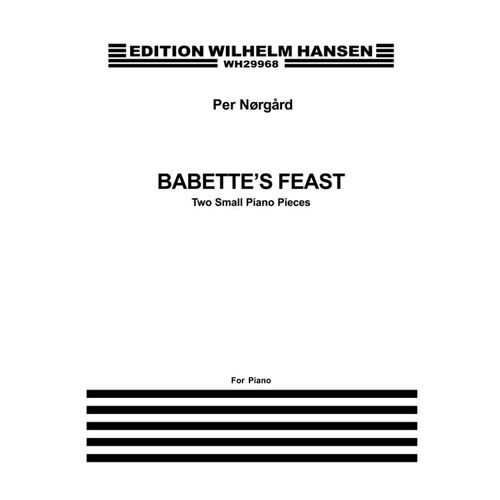 Norgard 2 Piano Pieces Babbettes Feast 