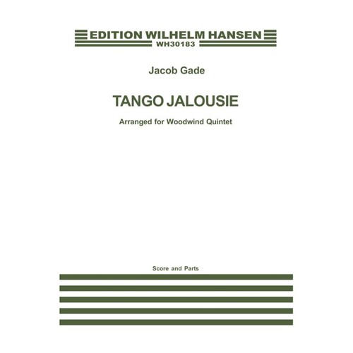 Jacob Gade: Tango Jalousie Wind Qunitet
