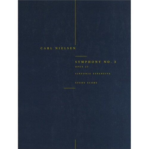 Nielsen Symphony N.3 Op.27 Study Score