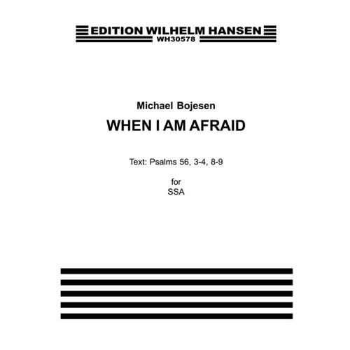 Bojesen When I Am Afraid SSA