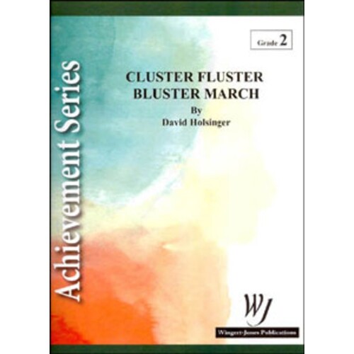 Cluster Fluster Buster March Concert Band Score/Parts