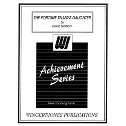 Fortune Tellers Daughter Concert Band Score/Parts