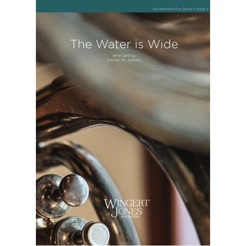 Water Is Wide Concert Band 3 Score/Parts