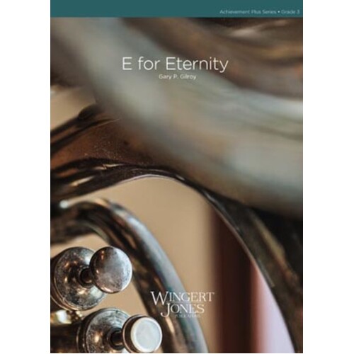 E For Eternity Concert Band 3 Score/Parts