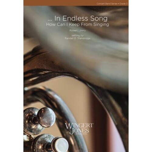 In Endless Song Concert Band 4 Score/Parts