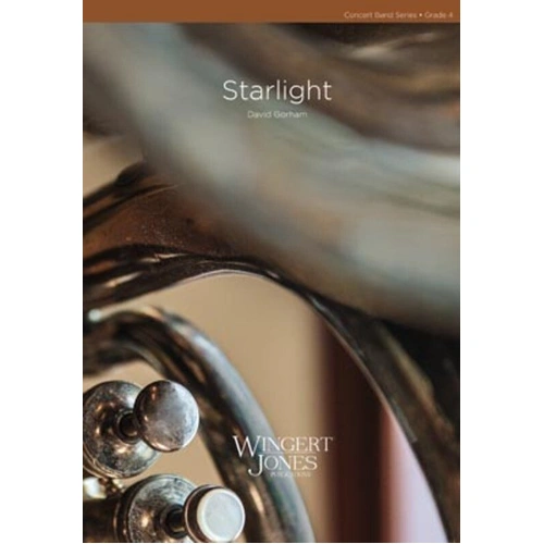 Starlight CB4 SC/PTS by David Gorham - Wingert-Jones Concert Band