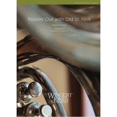Rockin Out With Old Saint Nick Concert Band 2 Score/Parts