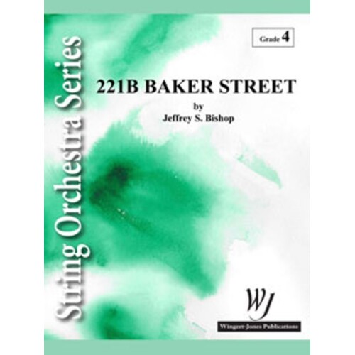 221B Baker Street String Orchestra Score/Parts