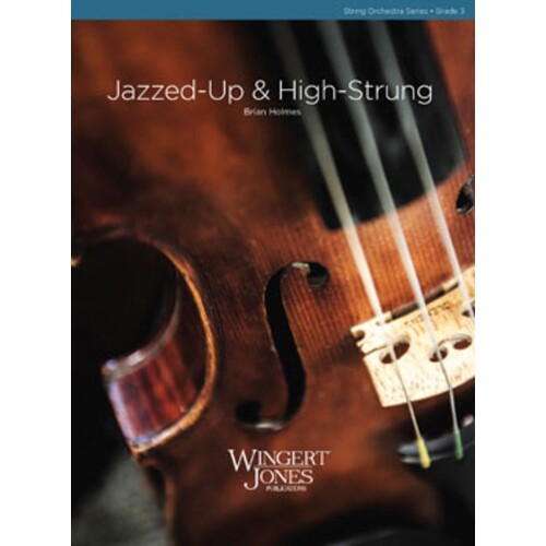 Jazzed Up & High Strung So Score/Parts