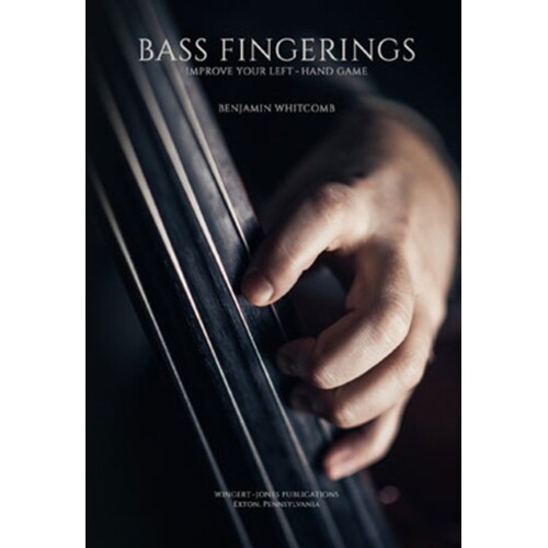 Bass Fingerings Improve Your Left-Hand Game (Softcover Book)