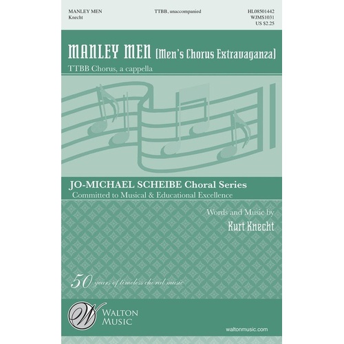 Manly Men's Chorus Extravaganza TTBB A Cappella Choral Score by Kurt Knecht, Walton Music, 20 Pages