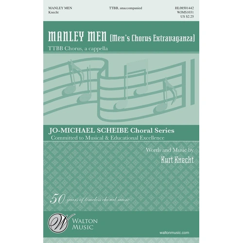 Manly Men's Chorus Extravaganza TTBB A Cappella Choral Score by Kurt Knecht, Walton Music, 20 Pages