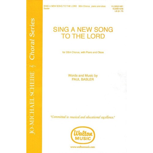 Sing A New Song To The Lord SSA (Octavo)